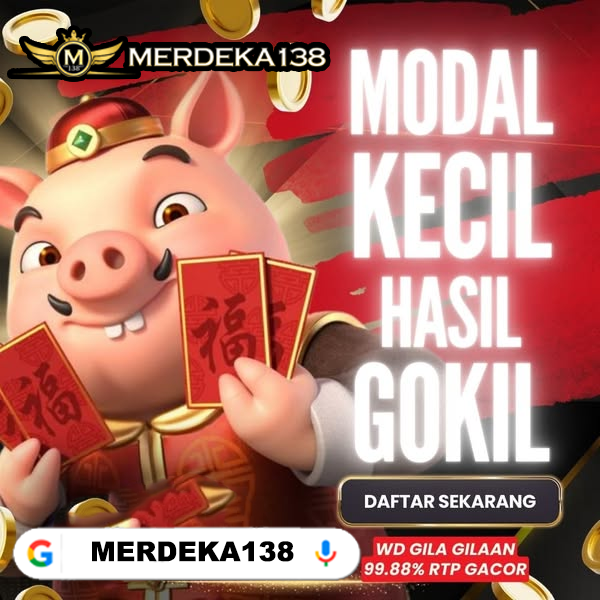 MERDEKA138 $ Referensi Situs Slot Gacor Terpercaya Latihan Game Demo Puas Tiada Henti